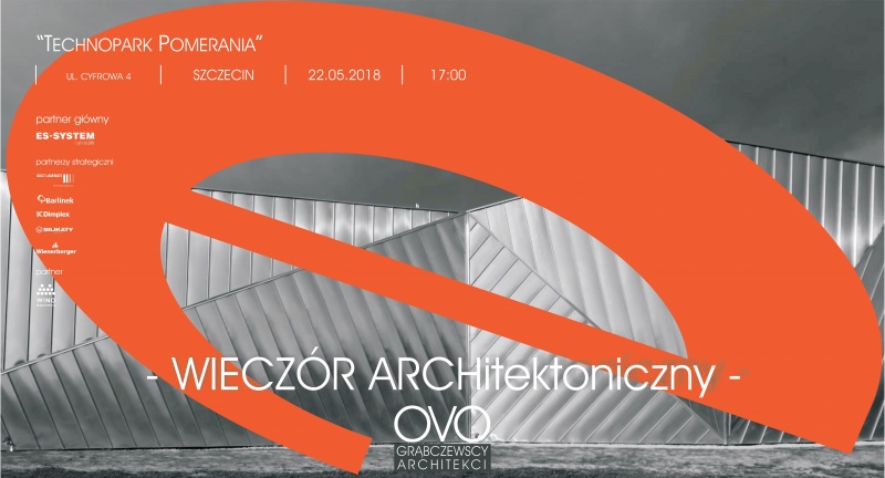Zaproszenie na wieczór Architektoniczny - OVO Grąbczewscy w Szczecinie