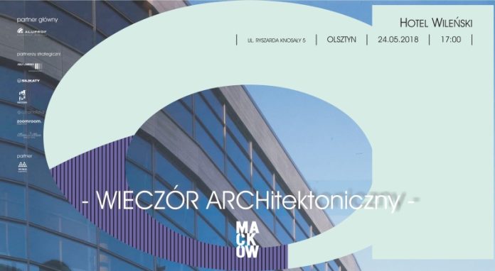 Zaproszenie na Wieczór Architektoniczny Maćków