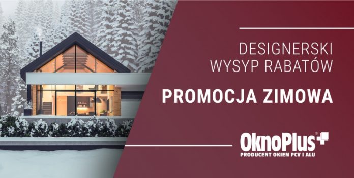 Promocja zimowa OknoPlus